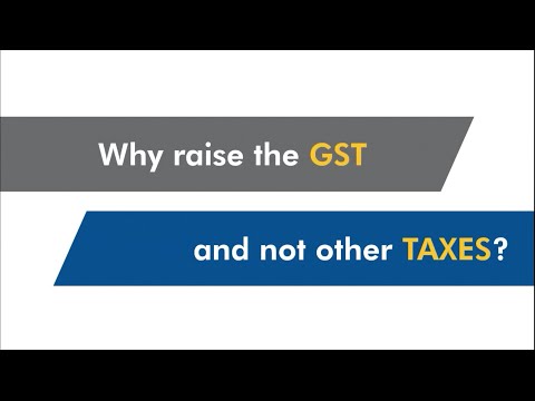 Why raise the GST and not other taxes?