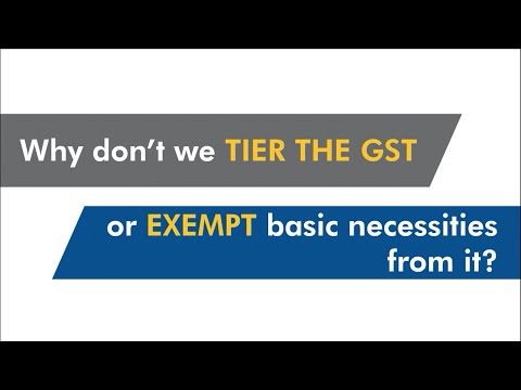 Why don't we tier the GST or exempt basic necessities from it?